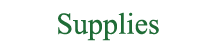Supplies
